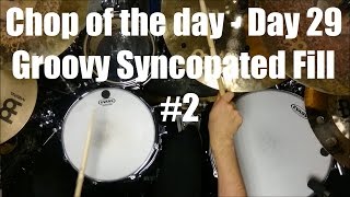 50 days of chops  Day 29  Groovy Syncopated Fill 2  Siros Vaziri [upl. by Attinahs]