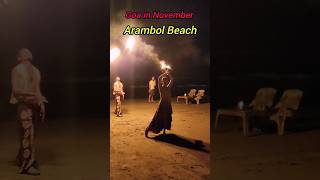 Arambol Beach Goa in November Best fire Dance Night life in Goa beach goa travel love [upl. by Letha]