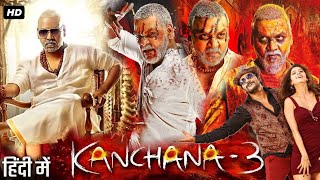 Kanchana 3 Full Movie in Hindi Dubbed HD review amp details  Raghava Lawrence Oviya [upl. by Eimme]