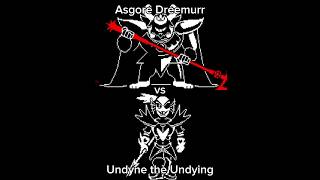 Asgore Dreemurr vs Undyne the Undying Undertale [upl. by Sabine]