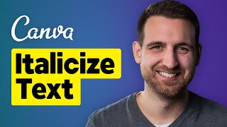 How to Italicize Text in Canva [upl. by Vastah]