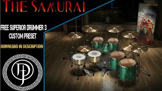 quotThe Samuraiquot  FREE SUPERIOR DRUMMER 3 PRESET FREE DOWNLOAD [upl. by Arihs]