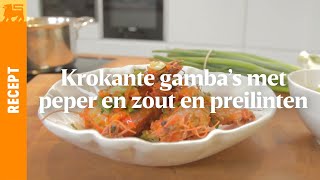 Krokante gamba’s met peper en zout en preilinten [upl. by Alyad]