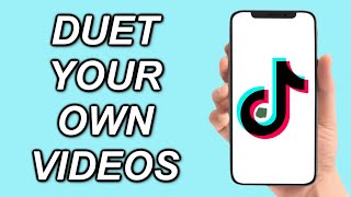 How To Duet Your OWN VIDEOS On TikTok [upl. by Atteram241]