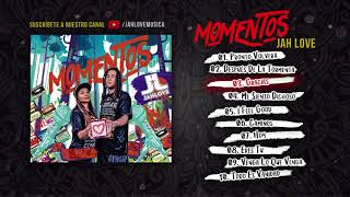 Jah Love  Momentos  Disco Completo Full Album [upl. by Yevi]