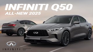 ALL NEW 2025 INFINITI Q50 REVEALED REDESIGN  Digimods DESIGN [upl. by Karel]