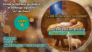 LECTURAS SÁBADO 6 DE ENERO DE 2024  DONDE LA EPIFANÍA SE CELEBRA EL DOMINGO SIGUIENTE AL 1 DE ENERO [upl. by Matejka]