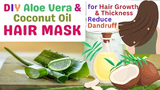 Homemade Hair Mask for Hair Growth and Thickness  Dandruff Aloe Vera and Coconut Oil Hair Mask [upl. by Roumell]