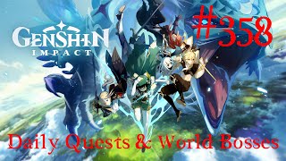 Genshin Impact Walkthrough Part 358  Daily Quests amp World Bosses 94 No Commentary [upl. by Amhsirak]