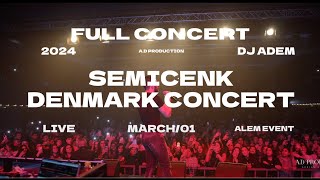 Semicenk  Concert Live  2024  Denmark [upl. by Acisey]