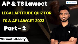 Legal Aptitude Quiz for TS and AP Lawcet 2023  Part 2  Thrinath Reddy [upl. by Cressler]