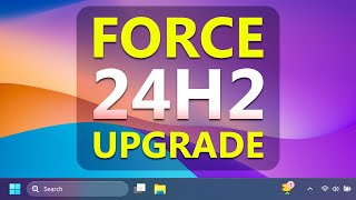 Fixed✔️ Force Update to Windows 11 24H2 👈 Force 24H2 Upgrade [upl. by Orag]