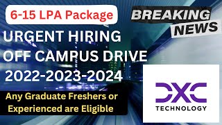 Urgent Hiring  DXC Off Campus Drive Announced  Freshers and Experienced are eligible to apply [upl. by Bascomb]