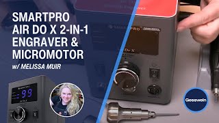 SmartPro Air Do X 2in1 Engraver and Micromotor Tool Review with Melissa Muir [upl. by Avilys]