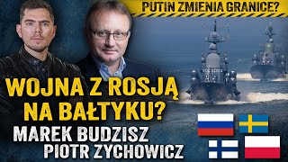 Polska zagrożona Rosja chce zmiany granic na Bałtyku — Marek Budzisz i Piotr Zychowicz [upl. by Orlantha]