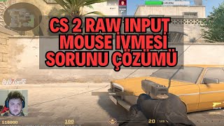 CS 2 Raw Input ve Mouse İvmesi Sorunu Çözümü  Rawaccel ayarları [upl. by Finnegan12]