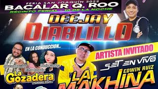 DJ DIABLILLO amp MAKHINA MC  EXPOFERIA BACALAR 2022 🔥 [upl. by Sirmons913]