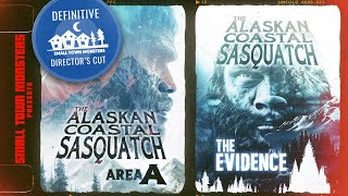 The Alaskan Coastal Sasquatch DEFINITIVE DIRECTORS CUT [upl. by Anidal621]