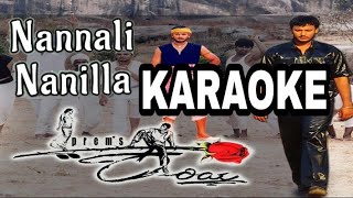 Nannali nanilla kannada Song original Karaoke with lyrics  KARIYA [upl. by Dralliw119]