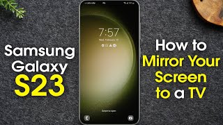 Samsung Galaxy S23 How to Mirror Your Screen to a TV Screen Mirroring  Play on TV  H2techvideos [upl. by Adni]