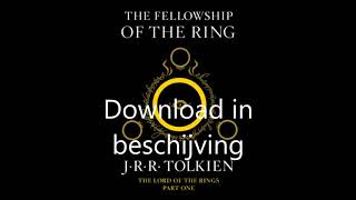 The hobbit  The lord of the rings luisterboeken alle nederlands gratis download [upl. by Gurl]