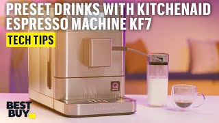 Preset Drinks on the KitchenAid Fully Automatic Espresso Machine KF7 – Tech Tips from Best Buy [upl. by Schargel]