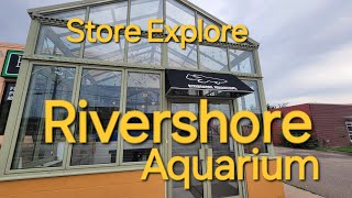 Store Explore Rivershore Aquarium [upl. by Ingaberg]