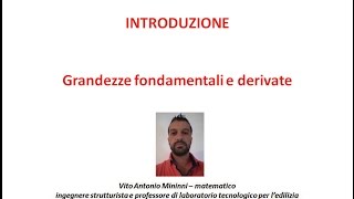 Grandezze fondamentali e principali grandezze derivate utilizzate in statica [upl. by Flodur]