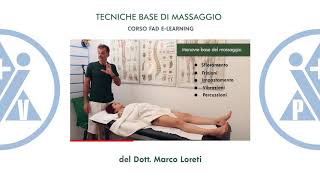 Estratto del corso FAD quotTecniche Base di Massaggioquot a cura di Marco Loreti [upl. by Mintun]