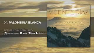 VICENTE DÍAZ  Palombina Blanca  Montes Cantábricos 2009  Audio Oficial [upl. by Eidahs]