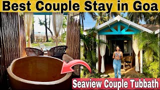 Best Couple Stay in Goa  Seaview Couple Tubbath Cottage in North Goa  Best Morjim Beach Resort [upl. by Hploda]