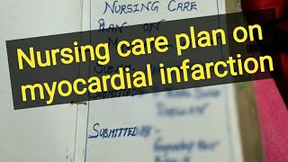 Nursing care plan on myocardial infarctionHindi explanation [upl. by Haimerej]