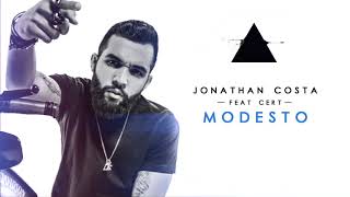 MODESTO  Jonathan Costa feat Cert [upl. by Lyndy783]