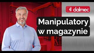 MANIPULATORY PRZEMYSŁOWE W MAGAZYNIE 🏗️ [upl. by Ardnola]