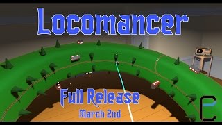 Locomancer  Full Release  March 2nd [upl. by Tannenbaum]