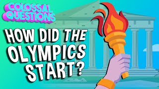 How Did The Olympics Start  COLOSSAL QUESTIONS [upl. by Dryfoos]