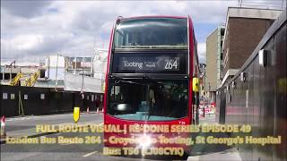 FRV RDS Episode 49  Arriva London Route 264 Croydon Library  Tooting St Georges Hospital  T56 [upl. by Alakcim]