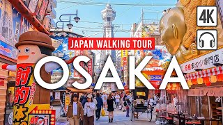 Osaka Japan 4K Walking Tour  Captions amp Immersive Sound 4K Ultra HD60fps [upl. by Ursulina]