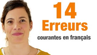 14 Erreurs courantes en français à ne pas commettre Partie 2 [upl. by Sikram]