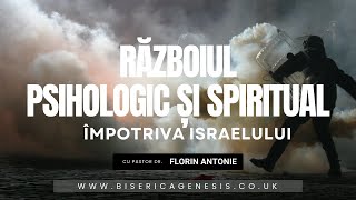 Războiul psihologic și spiritual împotriva Israelului  Florin Antonie [upl. by Conni]