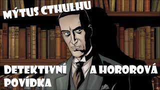 Muž s rohem  Detektivka  Horor  svět H P LOVECRAFTA  Mýtus Cthulhu  AUDIOKNIHA [upl. by Inva657]