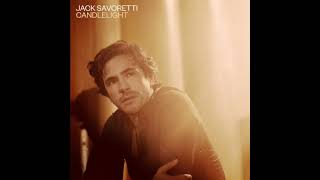 Jack Savoretti  Candlelight DiPap Remix [upl. by Rollin]