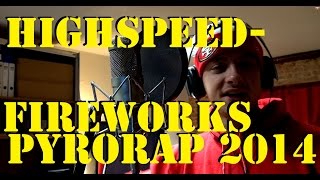 Feuerwerksrap 2014  Funke im Blut  Highspeedfireworks  Silvesterrap [upl. by Harias609]