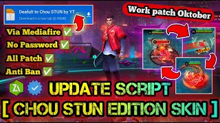 SCRIPT SKIN CHOU STUN FULL EFFECT NO PASSWORD TERBARU NEW PATCH MEDIAFIRE [upl. by Neeloc]