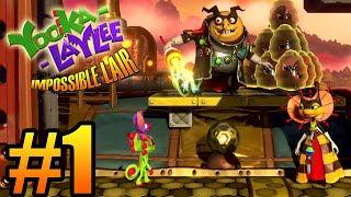 Yooka Laylee and the impossible Lair Gameplay Walkthrough Part 1 [upl. by Airdnax]