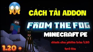 🔥Giới Thiệu addon From The Fog Siêu Hay Trên Minecraft Pe 121 😱  BatedWalkvn [upl. by Noremmac]