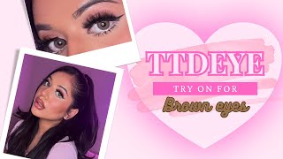 TTDEYE CONTACTS FOR BROWN EYES  REVIEW 💖💞 [upl. by Dryden775]