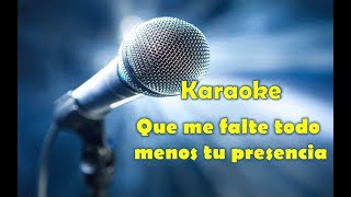 pista karaoke que me falte todo Zuleyka B original 2018 [upl. by Fransis573]