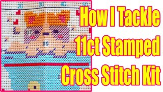 Cross Stitch Tutorial  How I Tackle An 11 Count Stamped Canvas [upl. by Laurice711]