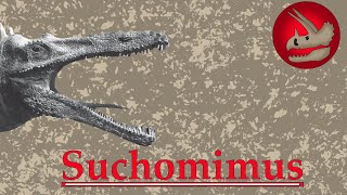 Suchomimus  The Crocodilian Carnivore of Africa [upl. by Salaidh]